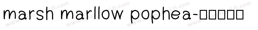 marsh marllow pophea字体转换